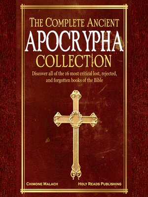 cover image of The Complete Ancient Apocrypha Collection